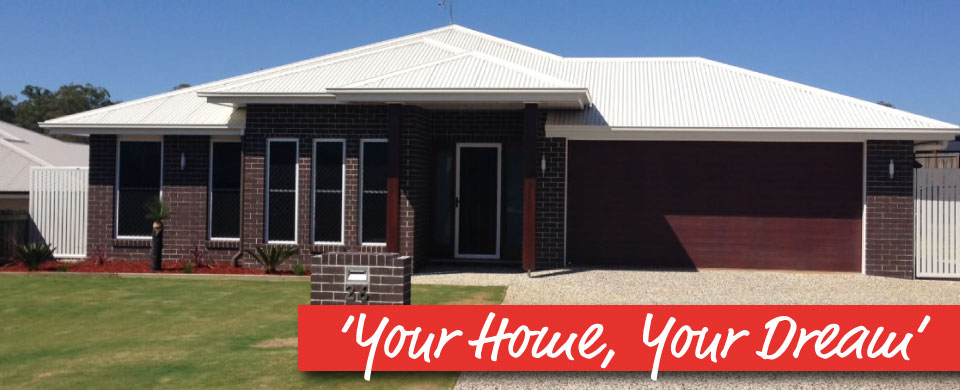 Your home, your Dream